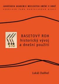 Basetový roh – historický vývoj a dnešní použití