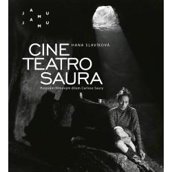 Kniha: Cine Teatro Saura - Carlose Saury