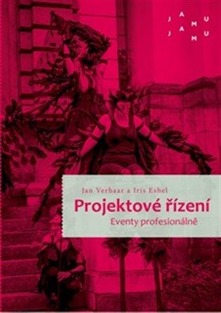 Kniha: Projektové řízení. Eventy profesionálněautor neuvedený