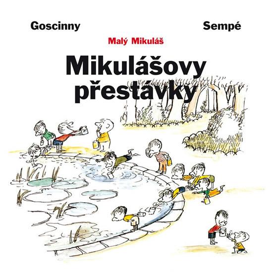 Kniha: Mikulášovy přestávky - Goscinny René-Sempé Jean-Jacques