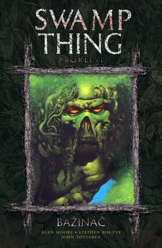 Kniha: Swamp Thing - Bažináč 3 - Prokletíkolektív autorov