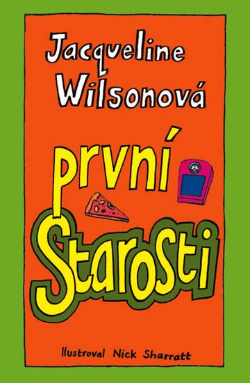 Kniha: První starosti - 3. vydání - Wilsonová Jacqueline