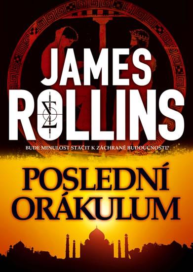 Kniha: Poslední orákulum - brož. - Rollins James