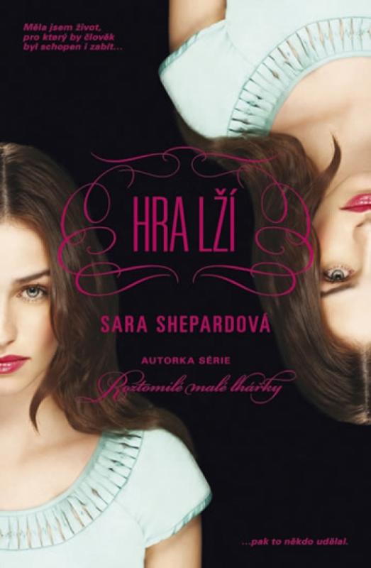 Kniha: Hra lží - Shepardová Sara
