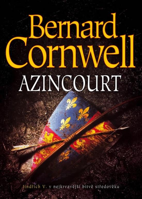 Kniha: Azincourt - brož. - Cornwell Bernard