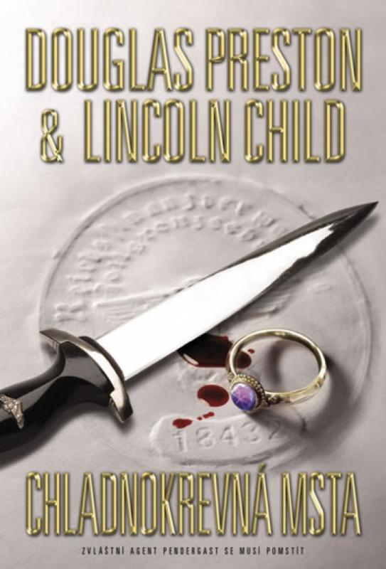 Kniha: Chladnokrevná msta - Preston, Lincoln Child, Douglas