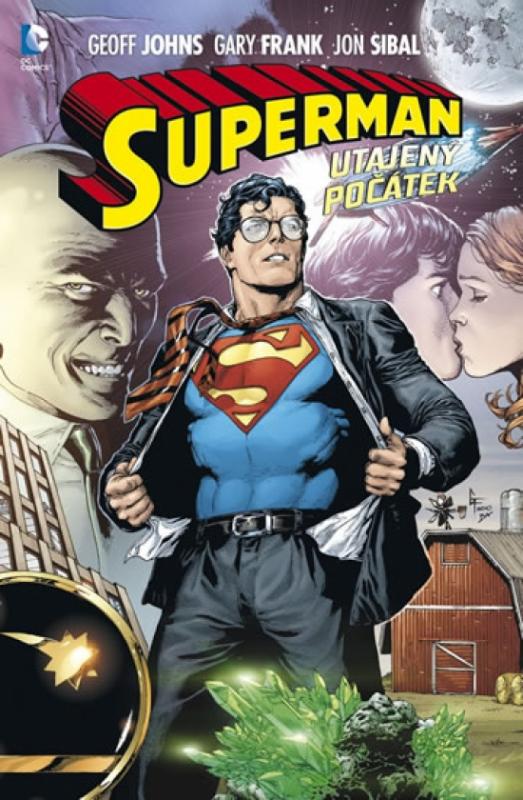 Kniha: Superman - Utajený počátek - Geoff Johns