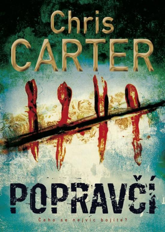 Kniha: Popravčí - Carter Chris