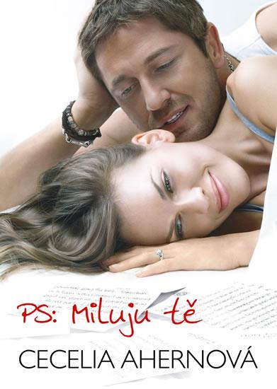 Kniha: PS: Miluju tě - brož. - Ahernová Cecelia