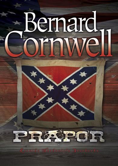 Kniha: Prapor - Cornwell Bernard