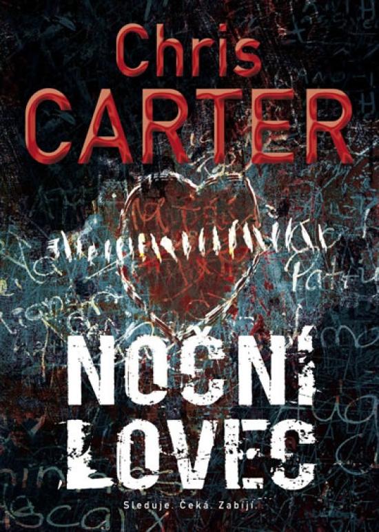 Kniha: Noční lovec - Carter Chris