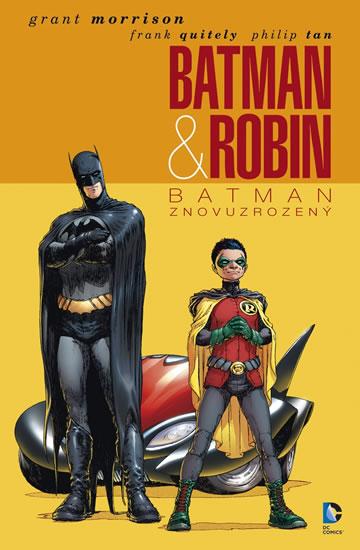 Kniha: Batman - Robin 1 - Batman znovuzrozený - Morrison Grant