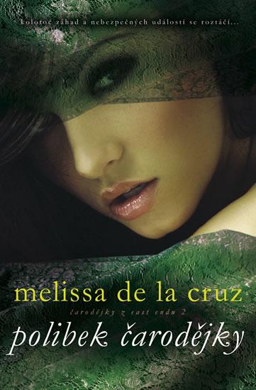 Kniha: Polibek čarodějky - De La Cruz Melissa