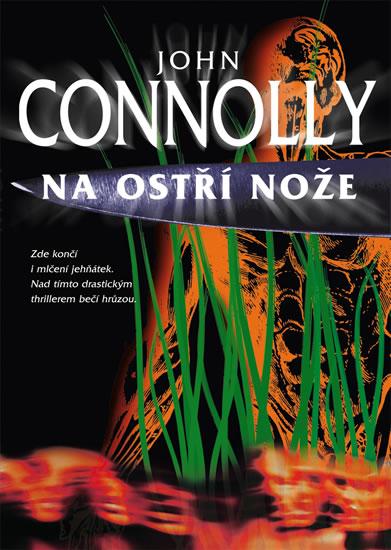 Kniha: Na ostří nože - brož. - Connolly John