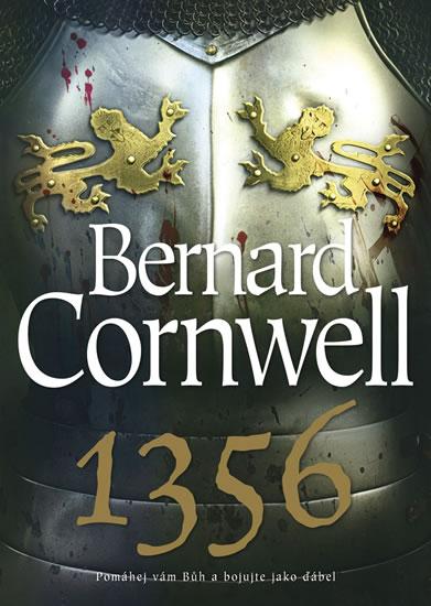 Kniha: 1356 (Volné pokračování trilogie Hledání svatého grálu) - Cornwell Bernard