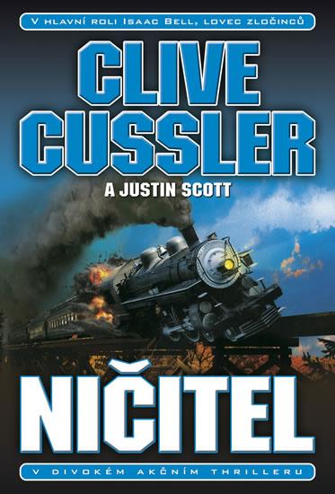 Kniha: Ničitel - Cussler, Scott Justin, Clive