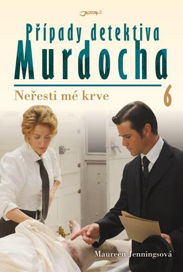 Kniha: Případy detektiva Murdocha 6 - Neřesti mé krve - Jenningsová Maureen