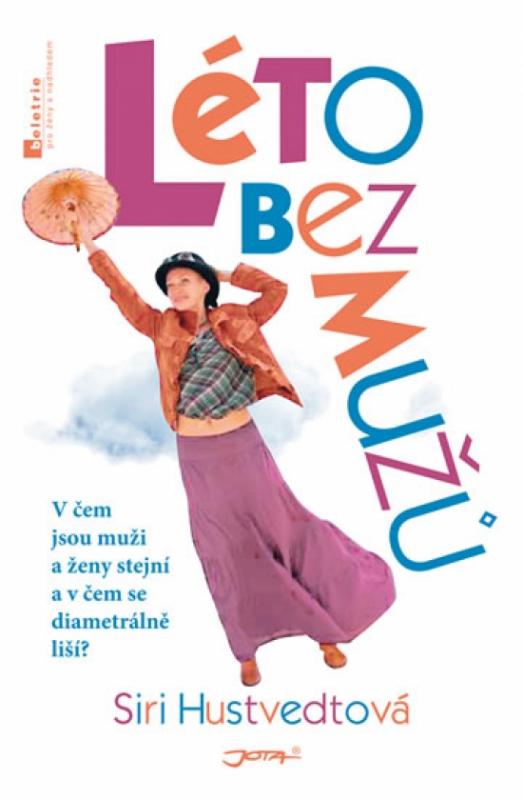 Kniha: Léto bez mužů - Hustvedtová Siri