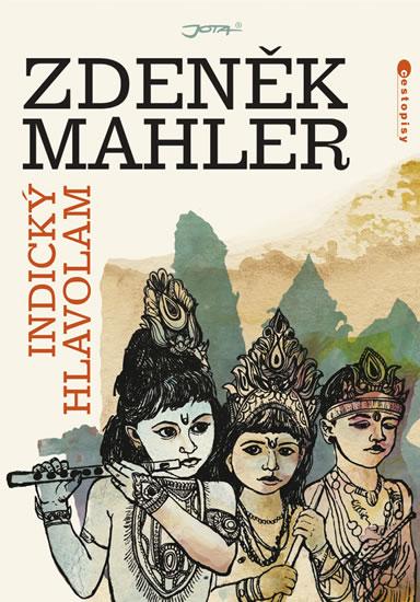 Kniha: Indický hlavolam - Mahler Zdeněk