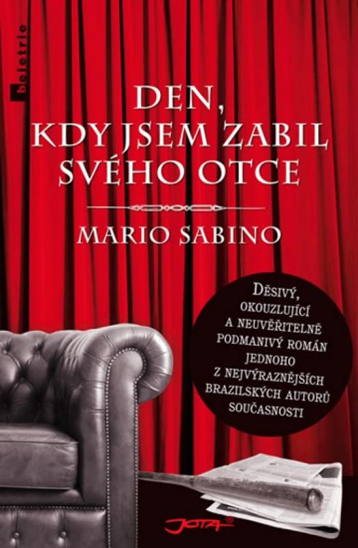 Kniha: Den, kdy jsem zabil svého otce - Sabino Mario