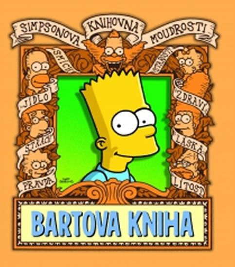 Kniha: Simpsonova knihovna moudrosti: Bartova kniha - Groening Matt