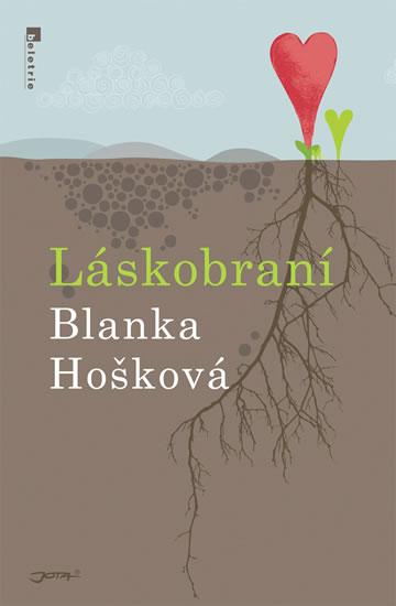 Kniha: Láskobraní - Hošková Blanka