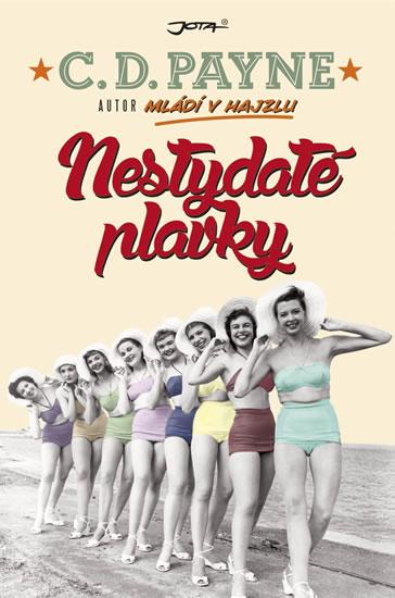 Kniha: Nestydaté plavky - Payne C. D.