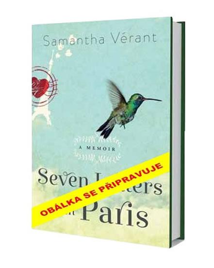 Kniha: Sedm dopisů z Paříže - Vérant Samantha