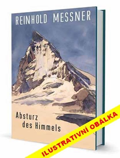 Kniha: Pád nebes - Messner Reinhold