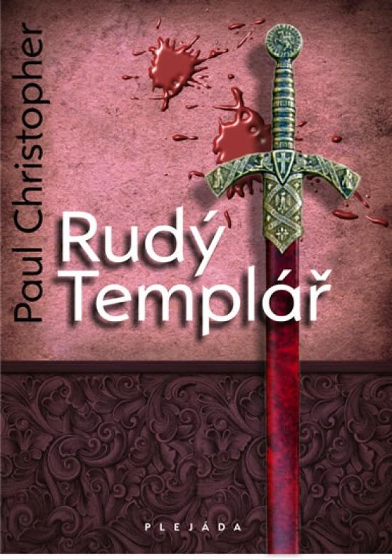 Kniha: Rudý Templář - Christopher Paul