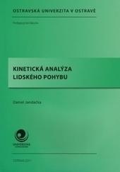 Kniha: Kinetická analýza lidského pohybu - Daniel Jandačka