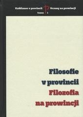 Filosofie v provincii - Filozofia na prowincji