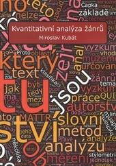 Kniha: Kvantitativní analýza žánrů - Miroslav Kubát