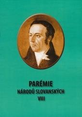 Kniha: Parémie národů slovanských VIII - kolektiv autorů