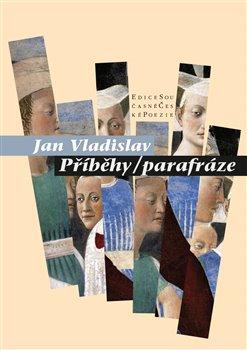 Kniha: Příběhy/parafráze - Vladislav, Jan