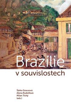 Kniha: Brazílie v souvislostechautor neuvedený