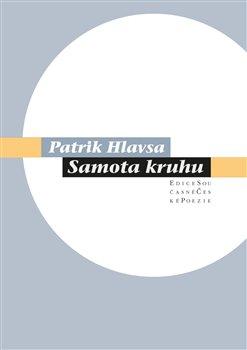 Kniha: Samota kruhu - Hlavsa, Patrik