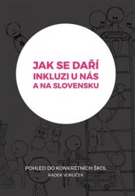 Jak se daří inkluzi u nás a na Slovensku