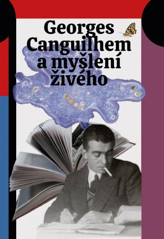 Kniha: Georges Canguilhem a myšlení živéhoautor neuvedený