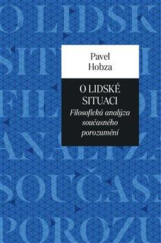 Kniha: O lidské situaci - Hobza, Pavel