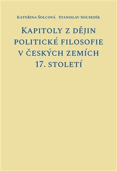 Kniha: Kapitoly z dějin politické filosofie v českých zemích 17. stoletíautor neuvedený