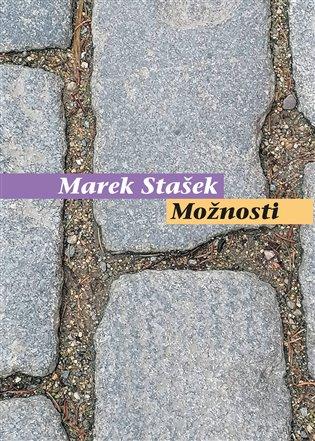 Kniha: Možnosti - Stašek, Marek