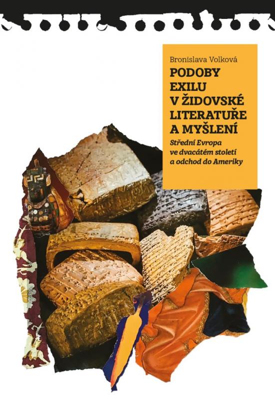 Kniha: Podoby exilu v židovské literatuře a myš - Volková Bronislava