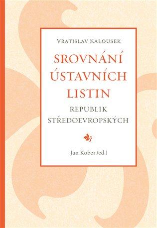 Kniha: Srovnání ústavních listin republik středoevropskýchautor neuvedený