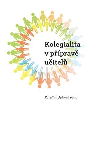 Kniha: Kolegialita v přípravě učitelůautor neuvedený