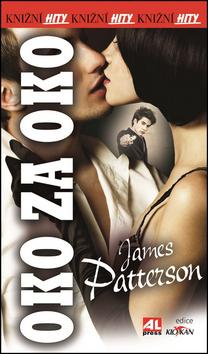 Kniha: Oko za oko - James Patterson