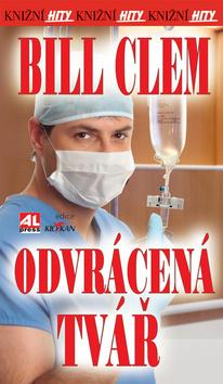Kniha: Odvrácená tvář - Bill Clem