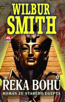 Kniha: Řeka bohů I. 10v. - Wilbur Smith