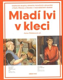 Kniha: Mladí lvi v kleci - Anna Habánová