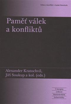 Kniha: Paměť válek a konfliktů - Alexander Kratochvil